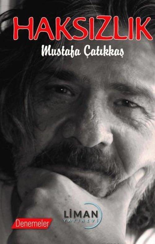 Haksızlık - Denemeler