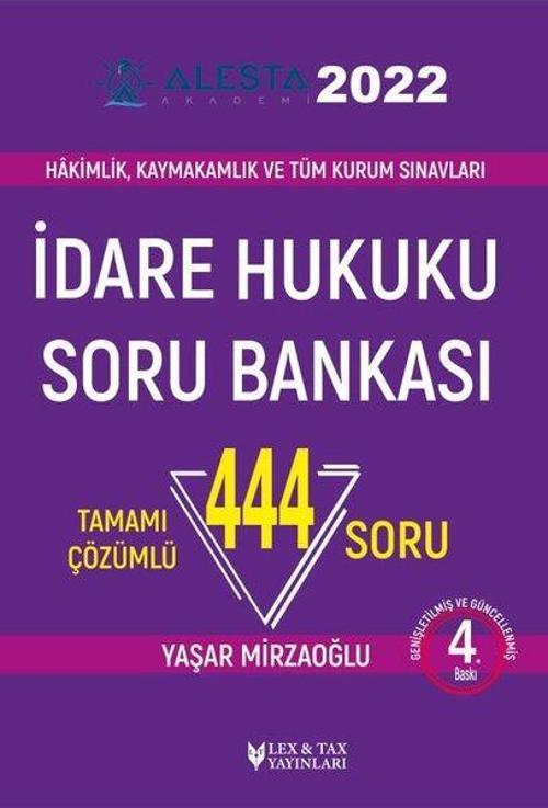 Alesta 2022 İdare Hukuku Soru Bankası-Tamamı Çözümlü 444 Soru