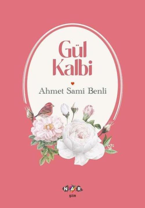 Nar Yayınları Gül Kalbi