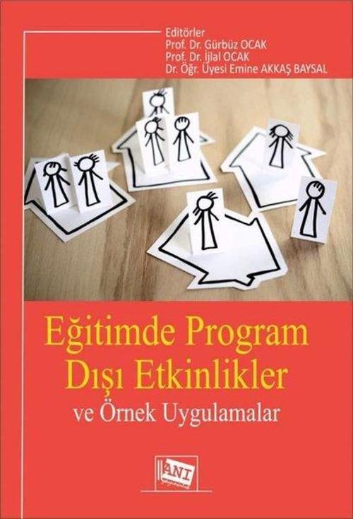 Eğitimde Program Dışı Etkinlikler ve Örnek Uygulamalar