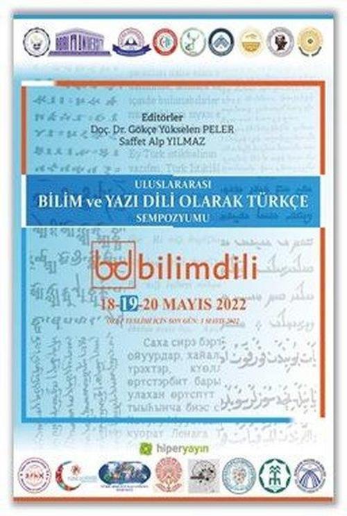 Uluslararası Bilim ve Yazı Dili Olarak Türkçe Sempozyumu