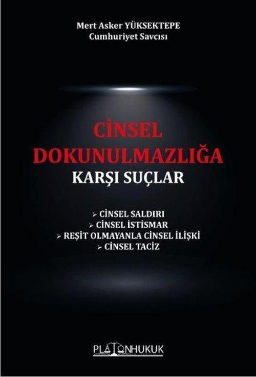 Cinsel Dokunulmazlığa Karşı Suçlar