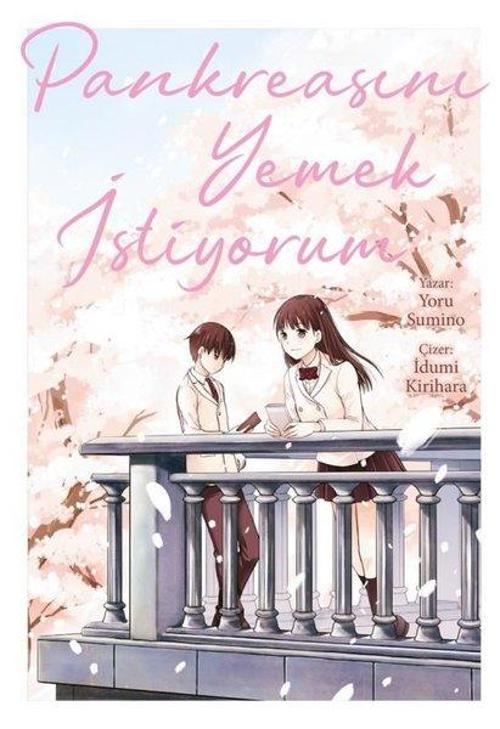 Pankreasını Yemek İstiyorum