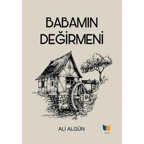 Ateş Yayınları Babamın Değirmeni