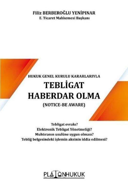 Tebligat Haberdar Olma