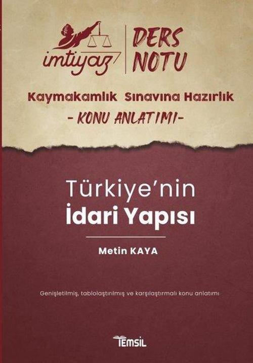 Türkiye'nin İdari Yapısı - İmtiyaz Ders Notu - Kaymakamlık Sınavına Hazırlık Konu Anlatımı