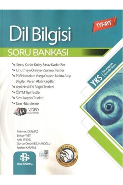 Tyt Ayt Dil Bilgisi Soru Bankası 2025 Bilgi Sarmal Lise (A Özel Güncel Içeriğe Sahiptir)