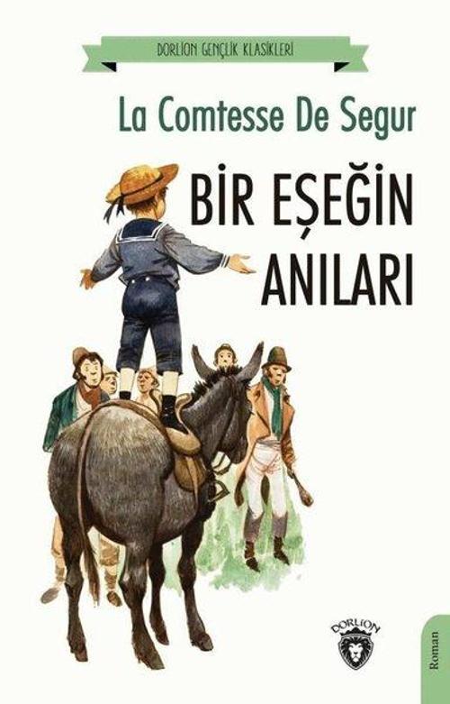 Bir Eşeğin Anıları - Gençlik Klasikleri