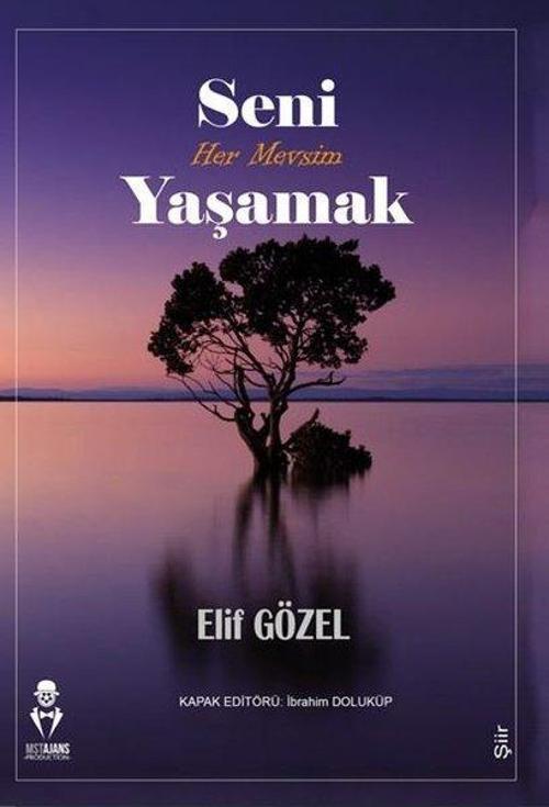 Seni Her Mevsim Yaşamak
