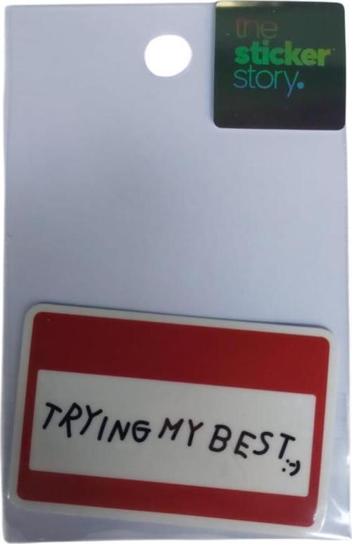 Yapışkanlı Sudan Etkilenmeyen Sticker The Sticker Story Traying My Best Tss0142 (1 Adet)