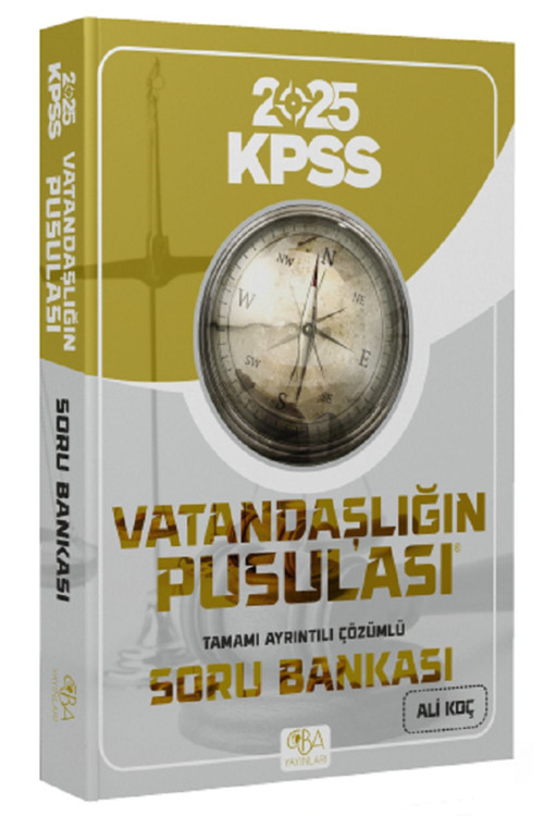 CBA Yayınları 2024-2025 KPSS Vatandaşlık Vatandaşlığın Pusulası Soru Bankası Çözümlü