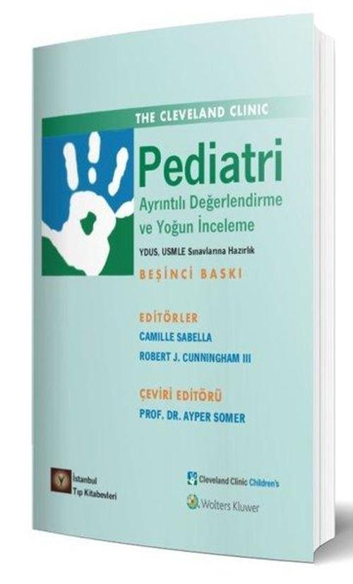 Pediatri Ayrıntılı Değerlendirme ve Yoğun İnceleme - The Cleveland Clinic