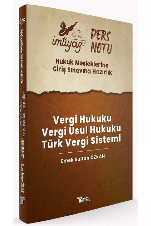 HMGS İMTİYAZ Vergi Hukuku, Vergi Usul Hukuku, Türk Vergi Sistemi Ders Notu - Emek Sultan Özkan