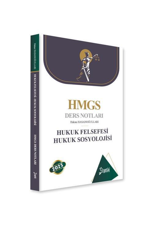 2025 Yetki Hukuk Felsefesi, Hukuk Sosyolojisi Hmgs Ders Notları