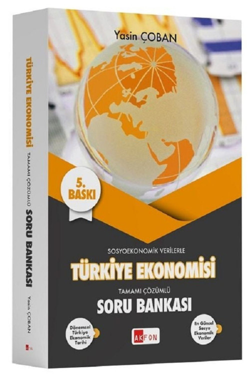 Akfon Türkiye Ekonomisi Soru Bankası Çözümlü 5. Baskı - Yasin Çoban Akfon Yayınları
