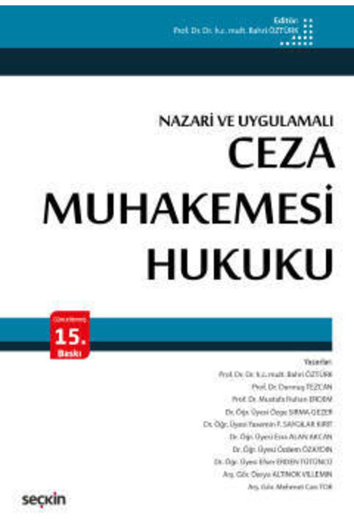 Nazari Ve Uygulamalıceza Muhakemesi Hukuku