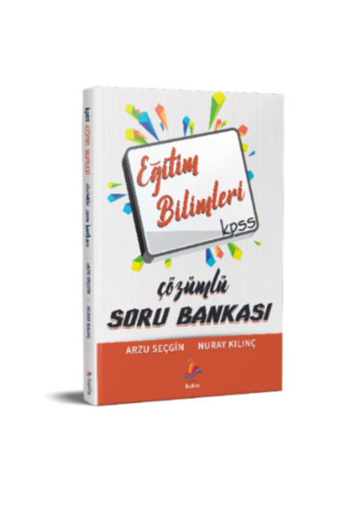 Eğitim Bilimleri Soru Bankası 2022 Arzu Seçgin Özmen – Nuray Kılınç