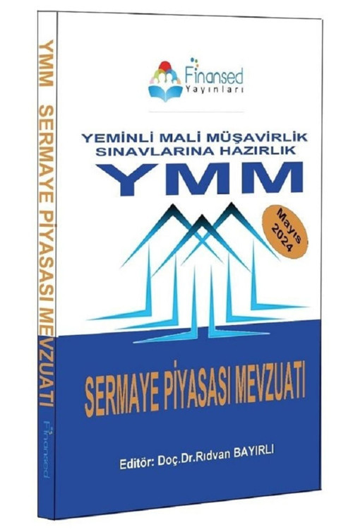 Finansed YMM Yeminli Mali Müşavirlik Sermaye Piyasası Mevzuatı Finansed Yayınları