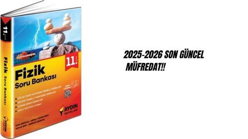 Aydın 11. Sınıf Fizik Soru Bankası 2025-26