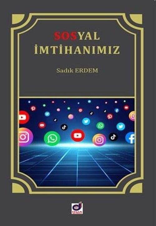 Sosyal İmtihanımız