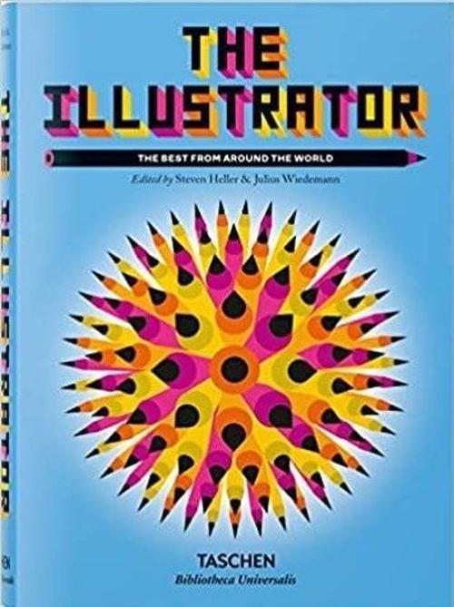 Taschen GmbH The Illustrator