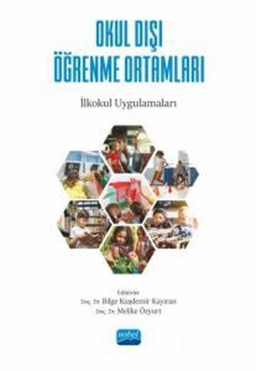 Okul Dışı Öğrenme Ortamları - İlkokul Uygulamaları