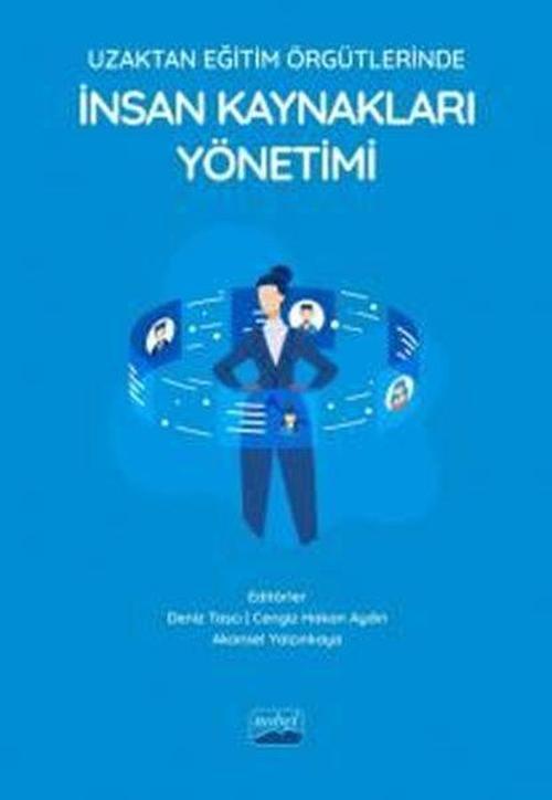 İnsan Kaynakları Yönetimi - Uzaktan Eğitim Örgütlerinde