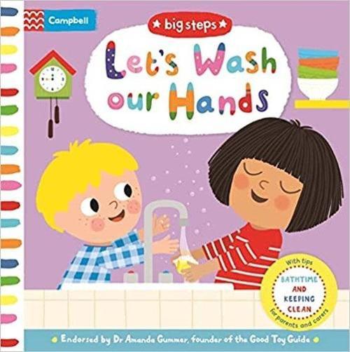 Let's Wash Our Hands : Bathtime and Keeping Clean