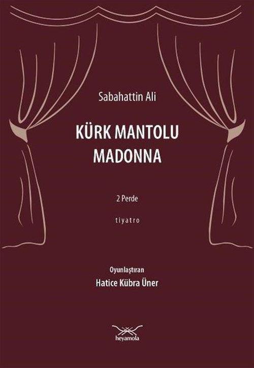 Kürk Mantolu Madonna - 2 Perde