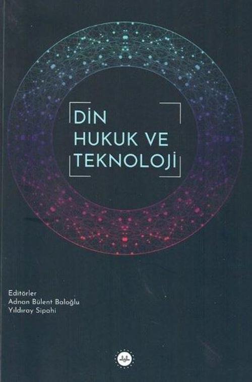 Din Hukuk ve Teknoloji