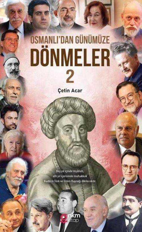 Osmanlı'dan Günümüze Dönmeler - 2
