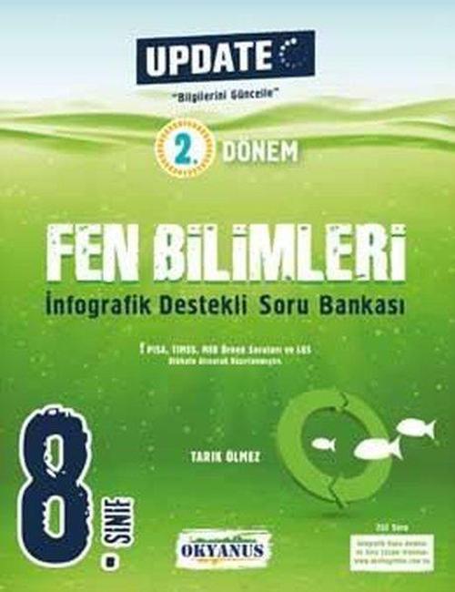 8. Sınıf Update 2. Dönem İnfografik Destekli Fen Bilimleri Soru Bankası
