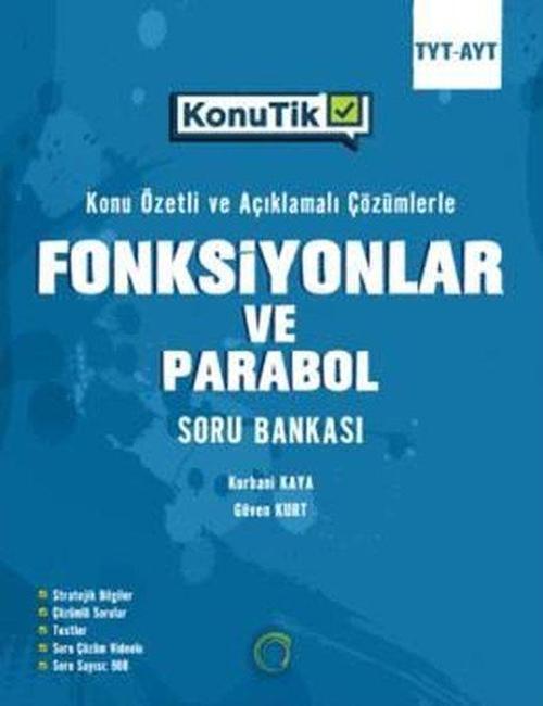 TYT - AYT KonuTik Fonksiyonlar Ve Parabol Soru Bankası