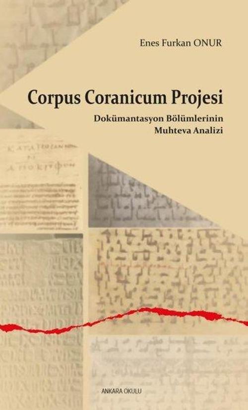 Corpus Coranicum Projesi - Dokümantasyon Bölümlerinin Muhteva Analizi