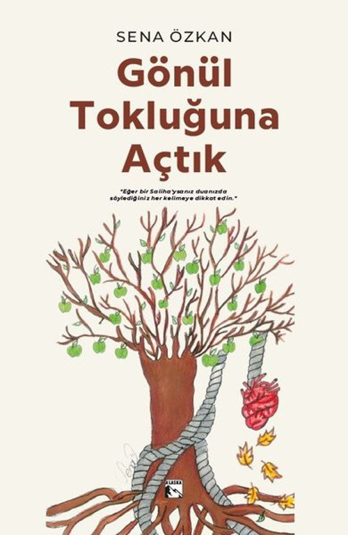Gönül Tokluğuna Açtık