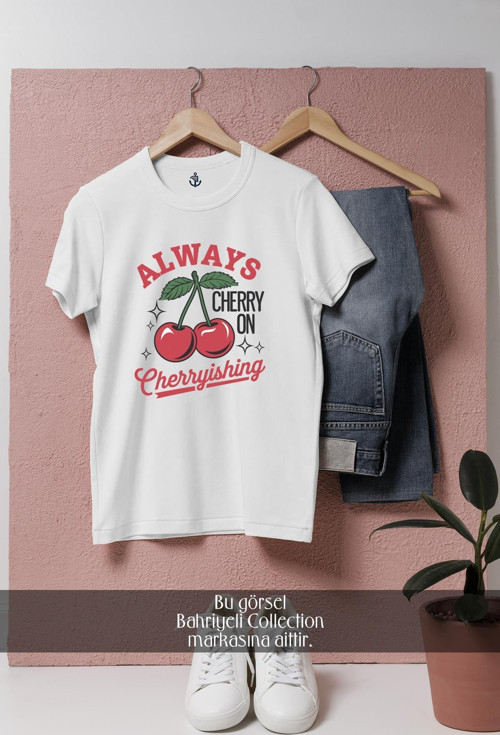 Oversize Always Cherryishing Tasarımlı Unisex T-Shirt