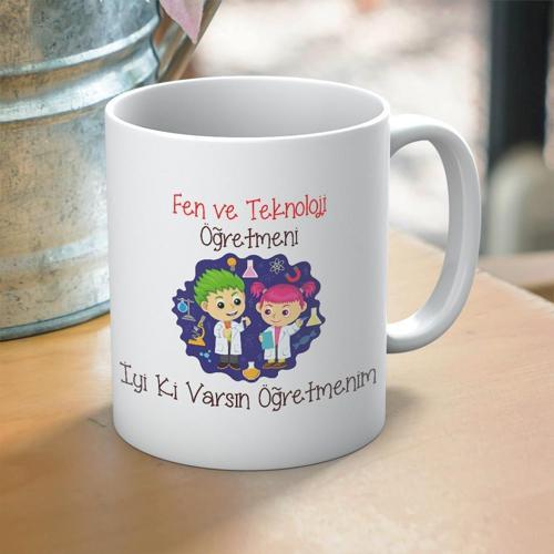 Fen ve Teknoloji Öğretmenlerine Özel İyi Ki Varsın Yazılı Öğretmenler Günü Hediyelik Baskılı Kupa