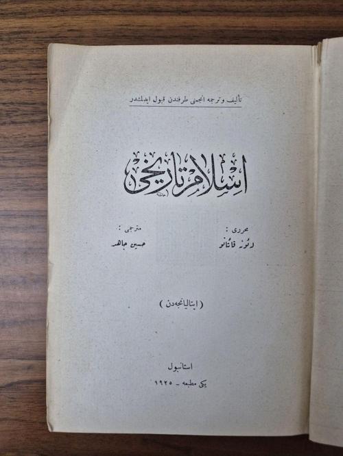 Osmanlıca İslam Tarihi Leone Caetani. Orijinal Dönem