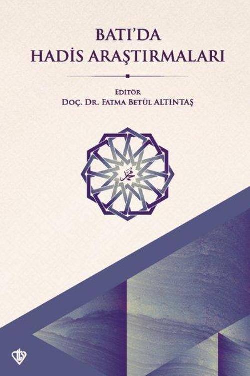 Batı'da Hadis Araştırmaları