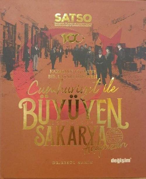 Cumhuriyet İle Büyüyen Sakarya