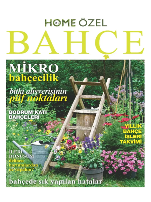 Turkuvaz Dergi Home Art Özel Bahçe