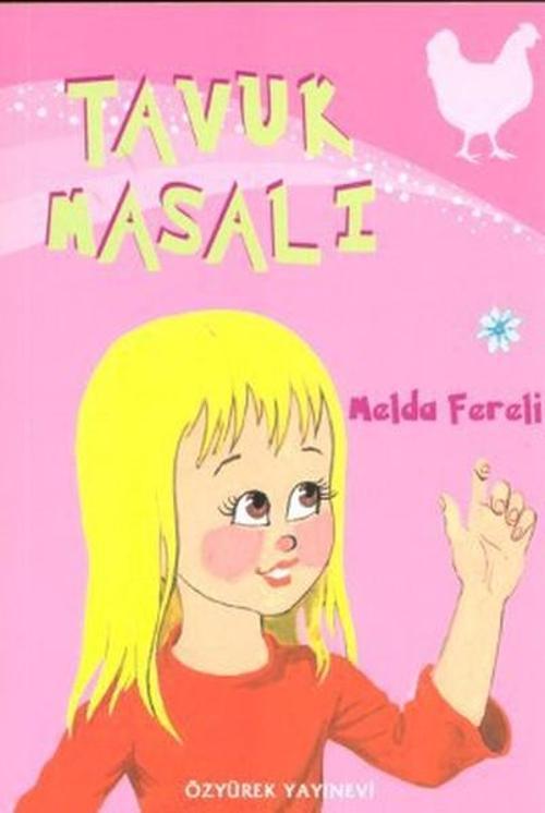 Özyürek Yayınevi Tavuk Masalı