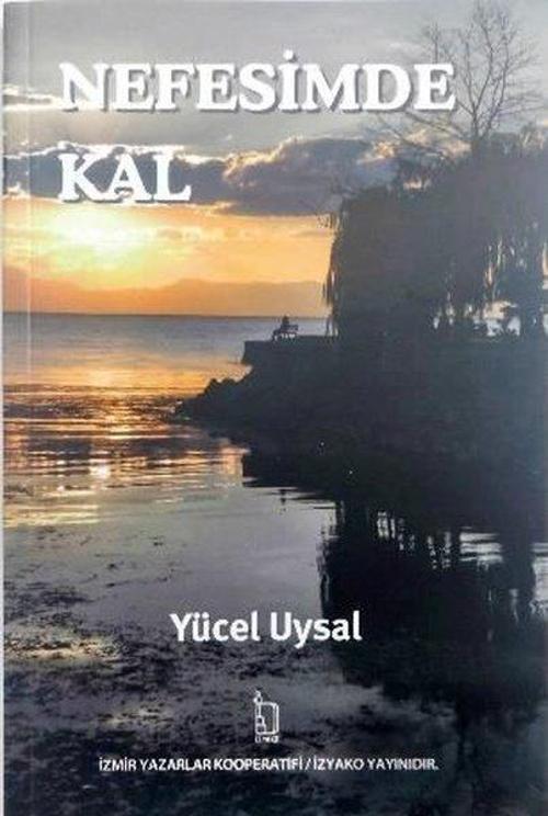 İzyako Nefesimde Kal