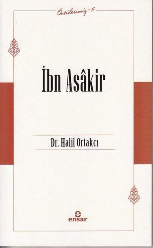 İbn Asakir - Öncülerimiz 17