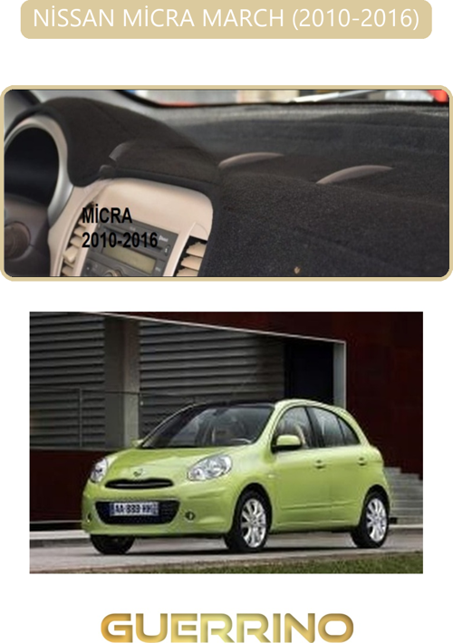 Nissan Micra March 2010-2016Torpido Koruma Halısı Bej Kenar