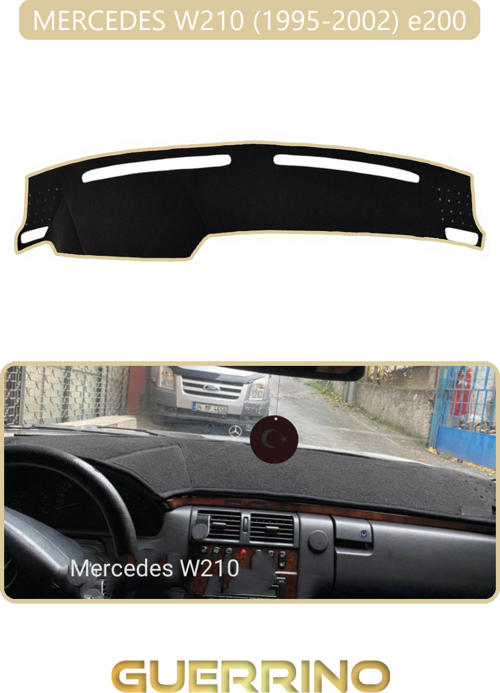 Mercedes W210 1995-2002 E200Torpido Koruma Halısı Bej Kenar