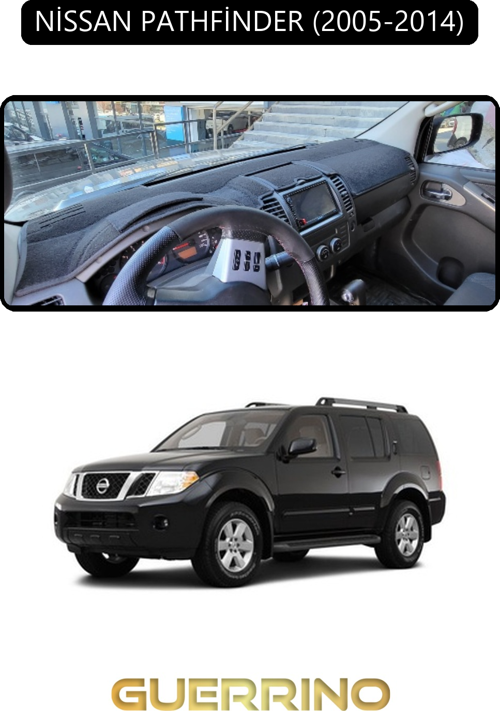 Nissan Pathfinder 2005-2014Torpido Koruma Halısı Siyah Kenar