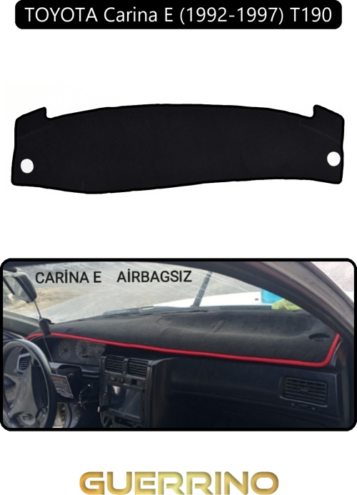 Toyota Carina E (1992-1997) T190 Aırbaglıtorpido Koruma Halısı Siyah Kenar
