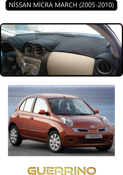 Nissan Micra March 2005-2010Torpido Koruma Halısı Siyah Kenar