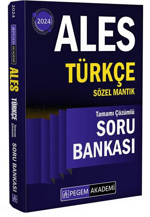 2024 Ales Türkçe Sözel Mantık Tamamı Çözümlü Soru Bankası